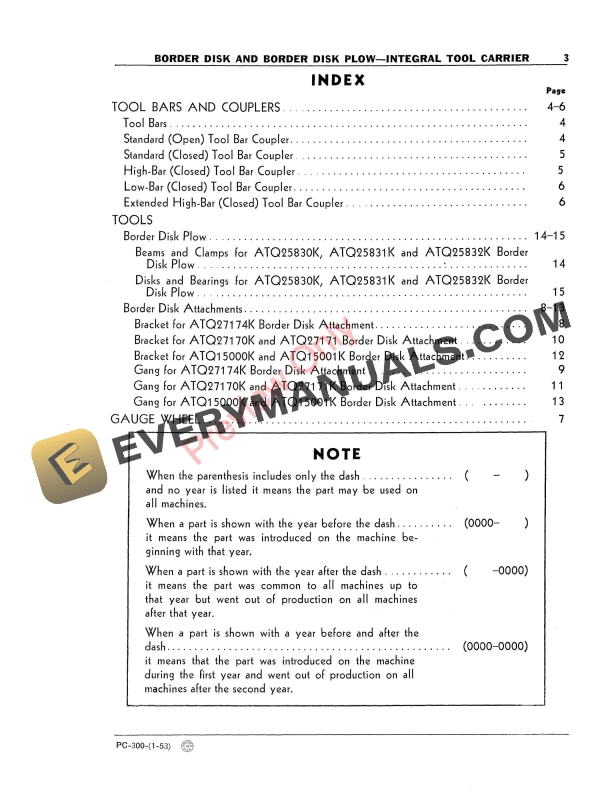 John Deere Border Disk and Border Disk Plow - Integral Tool Carrier Parts Catalog PC300 01JAN53 7 John Deere Border Disk and Border Disk Plow – Integral Tool Carrier Parts Catalog PC300 01JAN53-5