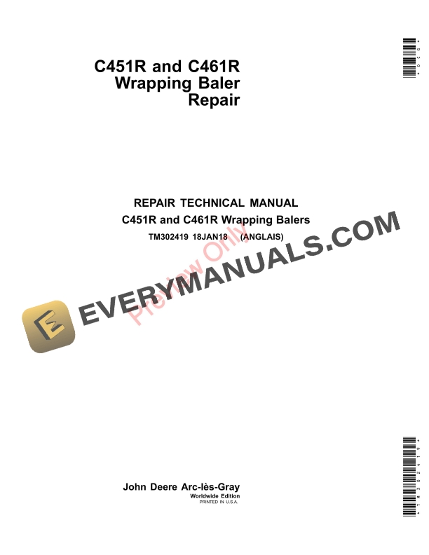 John Deere C451R and C461R Wrapping Balers Repair Technical Manual TM302419 18JAN18-1