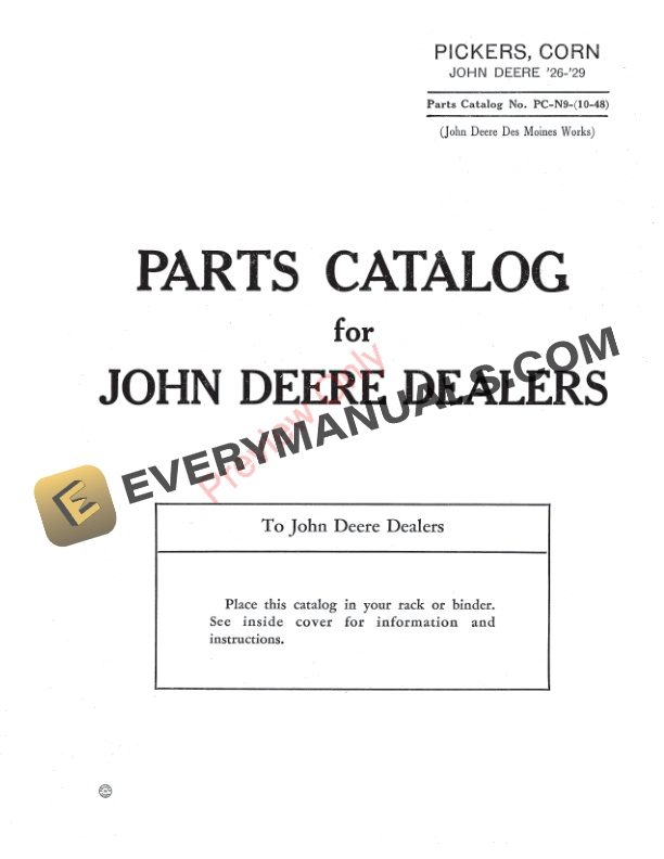 John Deere Corn Picker, One-Row, Pull-Type, Manufactured 1926-1929 Parts Catalog PCN9 01OCT48-3