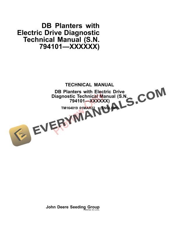 John Deere DB Planters with Electric Drive (794101-) Diagnostic Technical Manual TM164019 01MAR22-1
