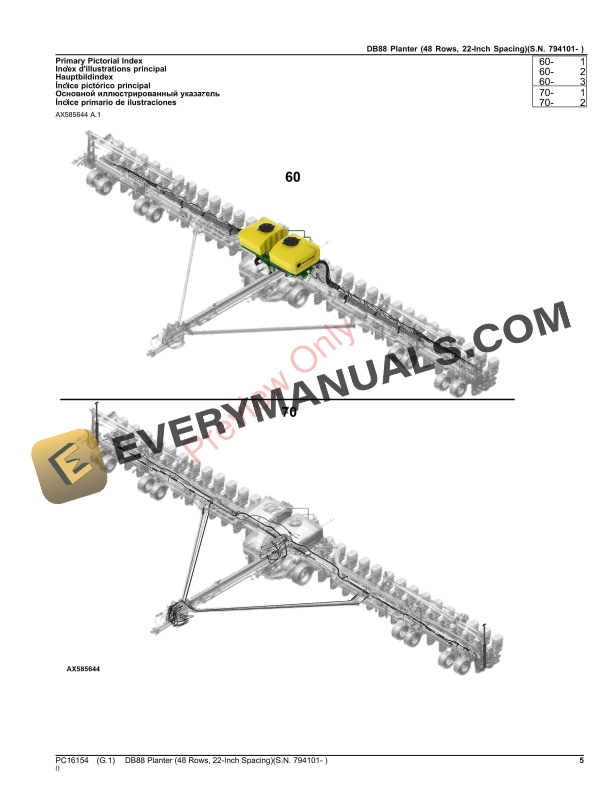 John Deere DB88 Planter (48 Rows, 22-Inch Spacing)(S.N. 794101- ) Parts Catalog PC16154 03OCT23 6 John Deere DB88 Planter (48 Rows, 22-Inch Spacing)(S.N. 794101- ) Parts Catalog PC16154 03OCT23-5