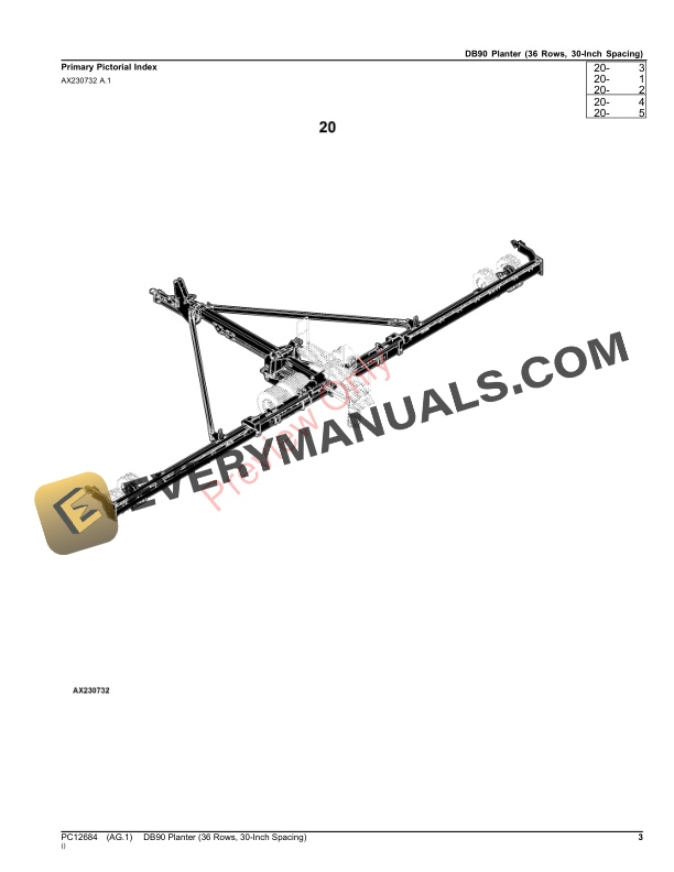 John Deere DB90 Planter (36 Rows, 30-Inch Spacing) Parts Catalog PC12684 12NOV23 4 John Deere DB90 Planter (36 Rows, 30-Inch Spacing) Parts Catalog PC12684 12NOV23-3