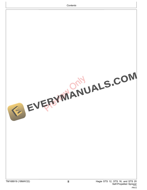 John Deere Hagie STS 12, STS 16, and STS 20 Self Repair Technical Manual TM168919 18MAY22 6 John Deere Hagie STS 12 STS 16 and STS 20 Self Repair Technical Manual TM168919 18MAY22 4