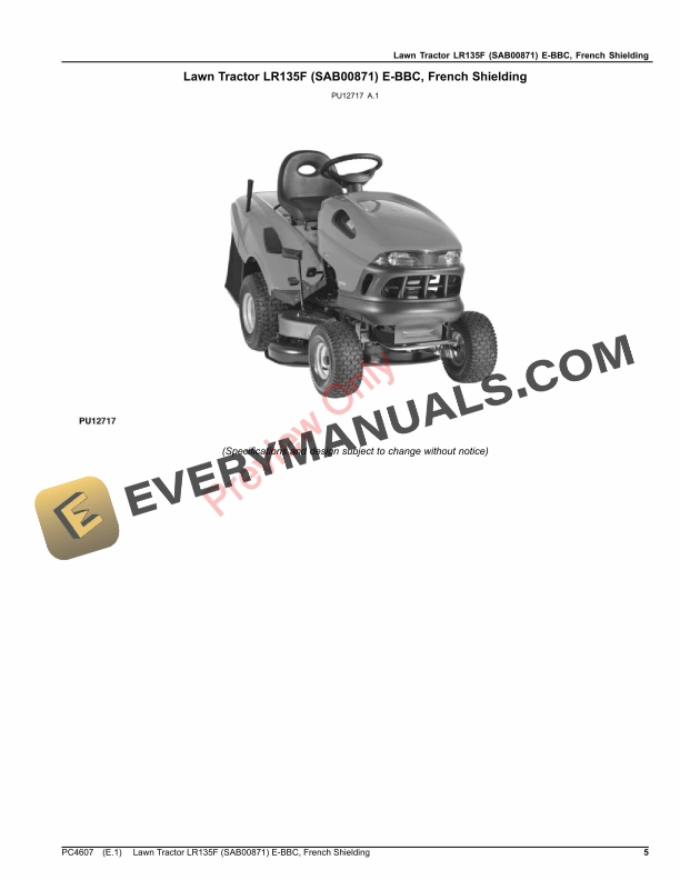 John Deere Lawn Tractor LR135F (SAB00871) E-BBC, French Shielding Parts Catalog PC4607 29AUG22 6 John Deere Lawn Tractor LR135F (SAB00871) E-BBC, French Shielding Parts Catalog PC4607 29AUG22-5