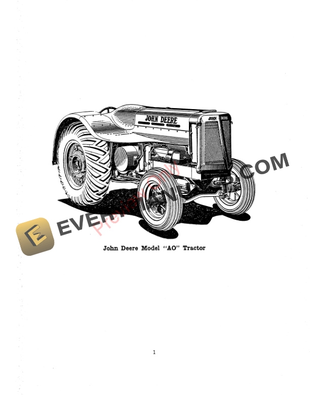 John Deere Model AO (Streamlined) Tractor SERIAL 1000- Parts Catalog PCR48 01APR40 4 John Deere Model AO (Streamlined) Tractor SERIAL 1000- Parts Catalog PCR48 01APR40-3