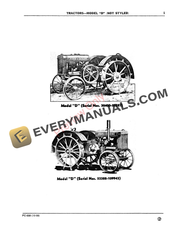 John Deere Model D Tractor, Not Styled Parts Catalog PC658 01OCT59 4 John Deere Model D Tractor, Not Styled Parts Catalog PC658 01OCT59-3