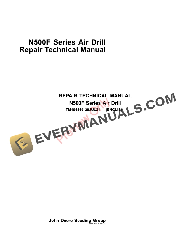 John Deere N500F Series Air Drill Repair Technical Manual TM164519 29JUL21-1