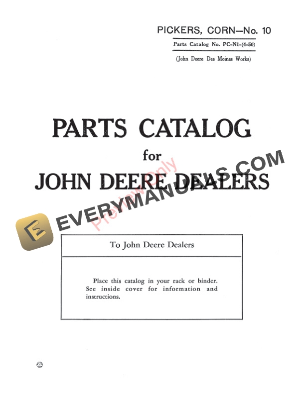 John Deere No. 10 Corn Picker, One-Row, Pull-Type Parts Catalog PCN1 01APR50-3