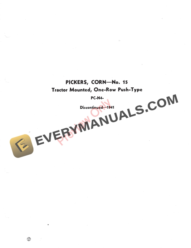 John Deere No. 15 Corn Picker, Tractor Mounted, One-Row, Push-Type Parts Catalog PCN4 01SEP49-5