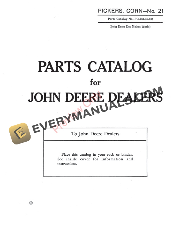 John Deere No. 21 Corn Picker, Two-Row, Pull-Type Parts Catalog PCN3 01APR50-3
