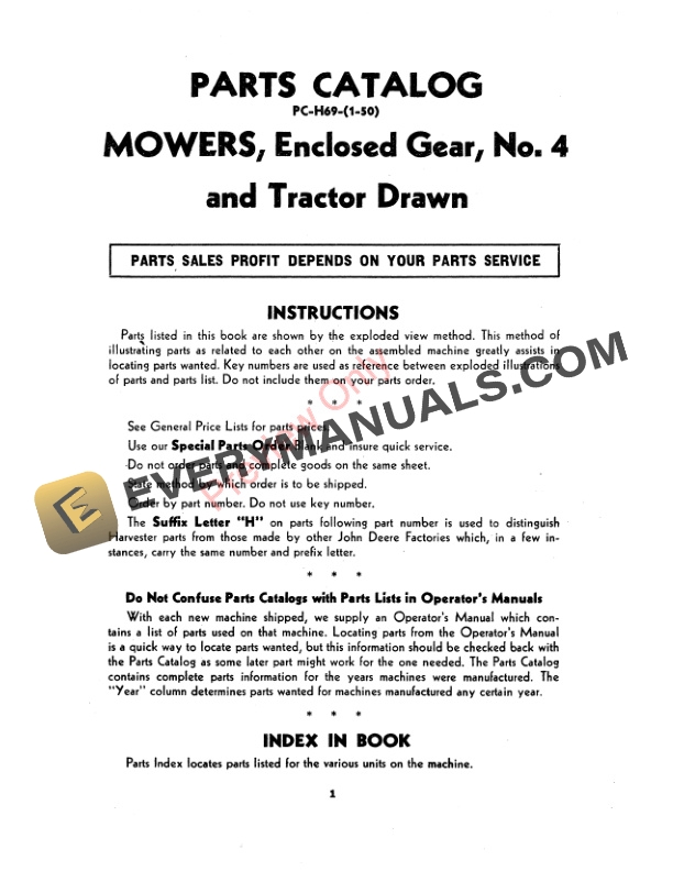 John Deere No. 4 and Tractor Drawn Enclosed Gear Mowers Parts Catalog PCH69 01MAR50 4 John Deere No. 4 and Tractor Drawn Enclosed Gear Mowers Parts Catalog PCH69 01MAR50-3