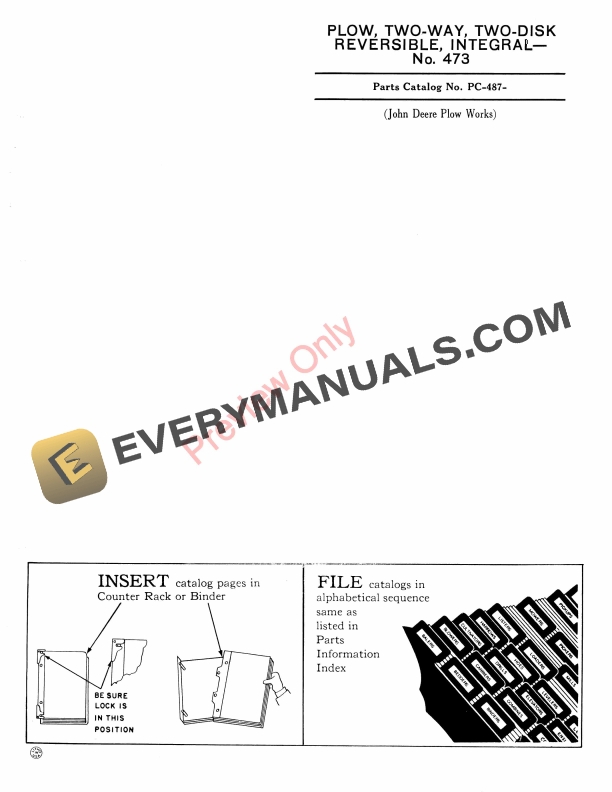 John Deere No. 473 Two-Way Two-Disk Reversible Integral Plow Parts Catalog PC487 01DEC59-1