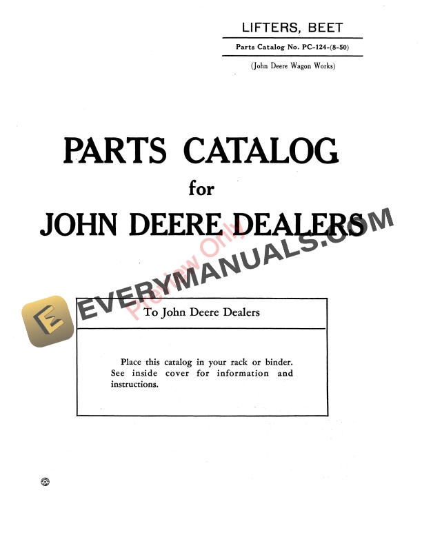 John Deere No.1, 1-12, 10, 11, 12, 13, 14, 15, 16, 17, 2, 20, 21, 22 23, 3, 33M, 33T and 43 Beet Lifters Parts Catalog PC124 01AUG50-4