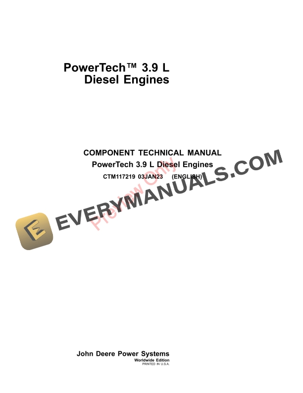 John Deere PowerTech 3.9 L Diesel Engines Component Technical Manual CTM117219 03JAN23-1