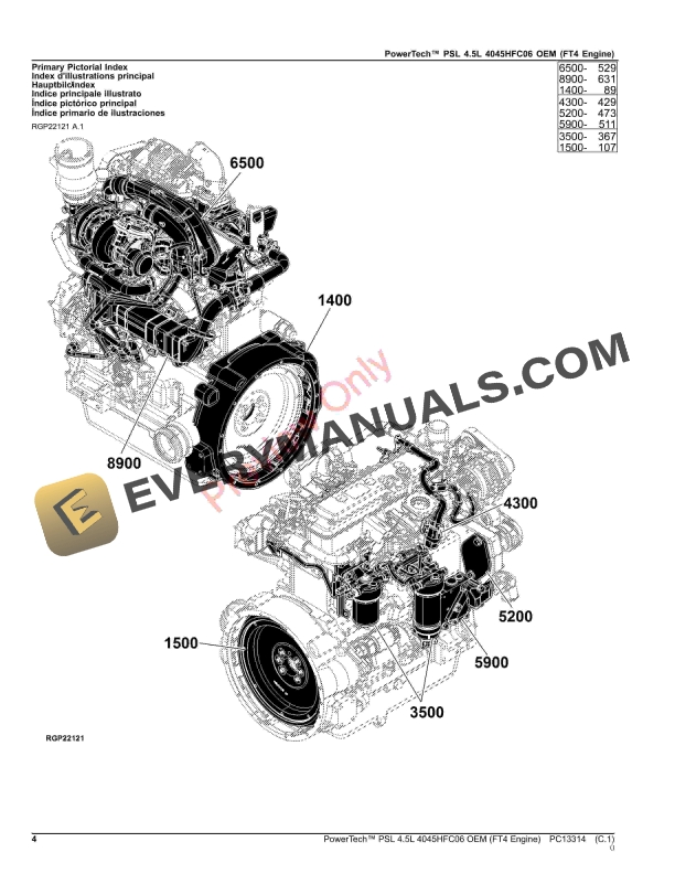 John Deere PowerTech PSL 4.5L 4045HFC06 OEM (FT4 Engine) Parts Catalog PC13314 09MAR20 5 John Deere PowerTech PSL 4.5L 4045HFC06 OEM (FT4 Engine) Parts Catalog PC13314 09MAR20-4