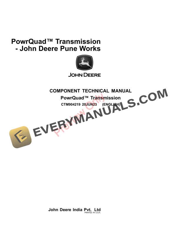 John Deere PowrQuad Transmission – Pune Works Component Technical Manual CTM904219 20JUN23-1