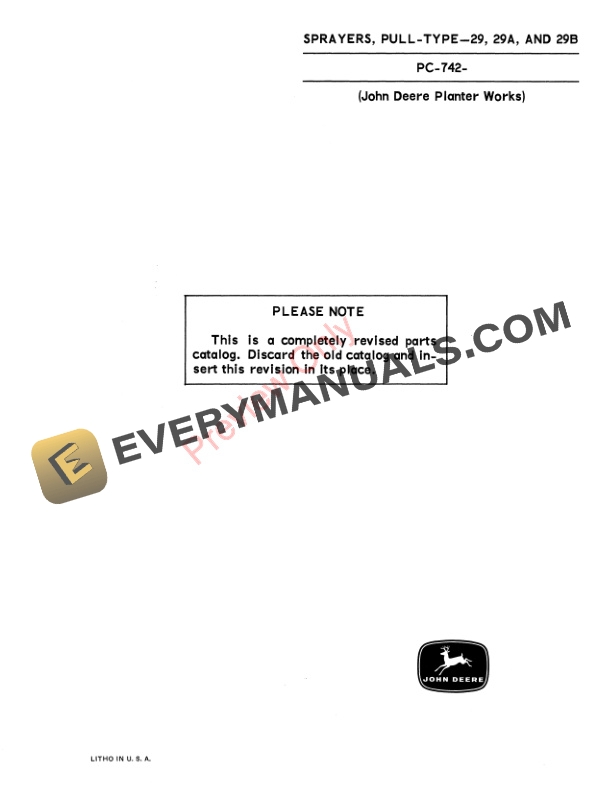 John Deere Pull-Type Sprayers – 29, 29A, 29B Parts Catalog PC742 01JUN66-3