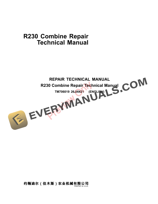 John Deere R230 Combine Repair Technical Manual TM706019 26JAN21-1