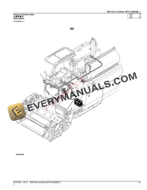 John Deere R40 Plus Combine MY14 (000399- ) Parts Catalog PC12354 10SEP23 6 John Deere R40 Plus Combine MY14 (000399- ) Parts Catalog PC12354 10SEP23-5