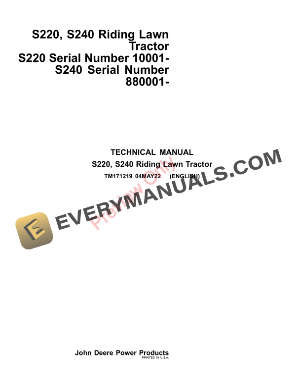 John Deere S220 (010001-), S240 (880001-) Riding Lawn Tractor Technical Manual TM171219 04MAY22-1