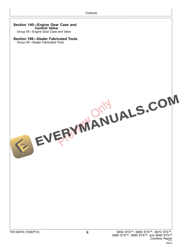 John Deere S650 STS S660 STS S670 STS S680 STS S685 STS and S690 STS Combine Repair 765001 Technical Manual TM120819 10SEP14 4