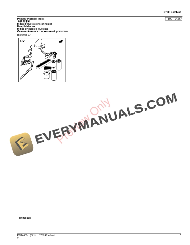 John Deere S760 Combine (PIN 1Z0S760XXXX130000 Parts Catalog PC14403 05NOV23 6 John Deere S760 Combine (PIN 1Z0S760XXXX130000 Parts Catalog PC14403 05NOV23-5