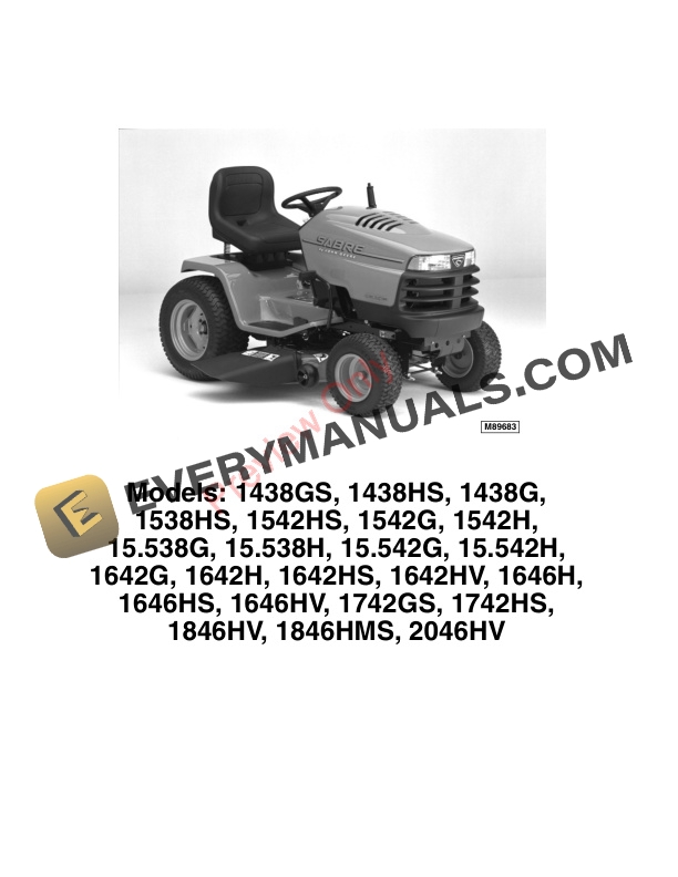 John Deere Sabre Lawn Tractors 1438G 1438H 1538H 1542G 15.538G 15.538H 1542H 15.542G 15.542H 1642G 1642H 1642HS 1646H 1642HV 1646HV 1742GS 1742HS 1846HV 1846HMS 2046HV 3