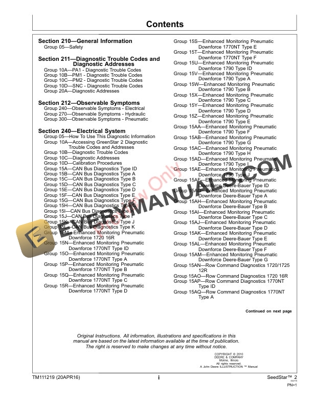 John Deere SeedStar 2 Seed Monitor, SeedStar XP Enhanced Monitor, Pneumatic Down Force, Row Command, and Variable Rate Diagnostic Technical Manual TM111219 20APR16 5 John Deere SeedStar 2 Seed Monitor SeedStar XP Enhanced Monitor Pneumatic Down Force Row Command and Variable Rate Diagnostic Technical Manual TM111219 20APR16 3