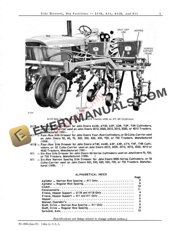 John Deere Side Dressers, Dry Fertilizer 211B, 411, 411B, 611 Parts Catalog PC598 01JUN66 4 John Deere Side Dressers, Dry Fertilizer 211B, 411, 411B, 611 Parts Catalog PC598 01JUN66-3