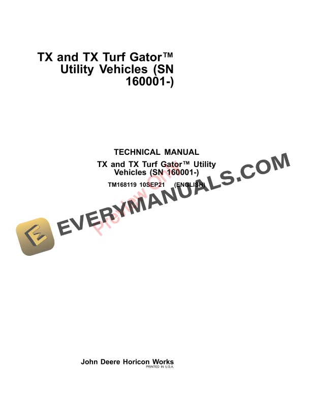John Deere TX and TX Turf Gator Utility Vehicles (160001-) Technical Manual TM168119 10SEP21-1