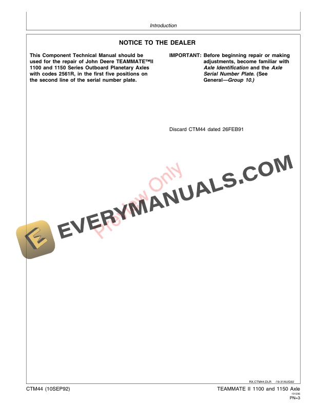 John Deere TeamMate II 2561R 1100 and 1150 Series Outboard Planetary Axles Component Technical Manual CTM44 10SEP92 3