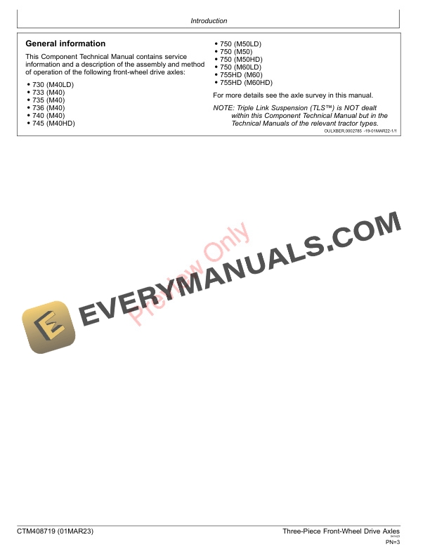 John Deere Three Piece Front Wheel Drive Axles 730 up to 755 M40 M50 and M60 Component Technical Manual CTM408719 01MAR23 3