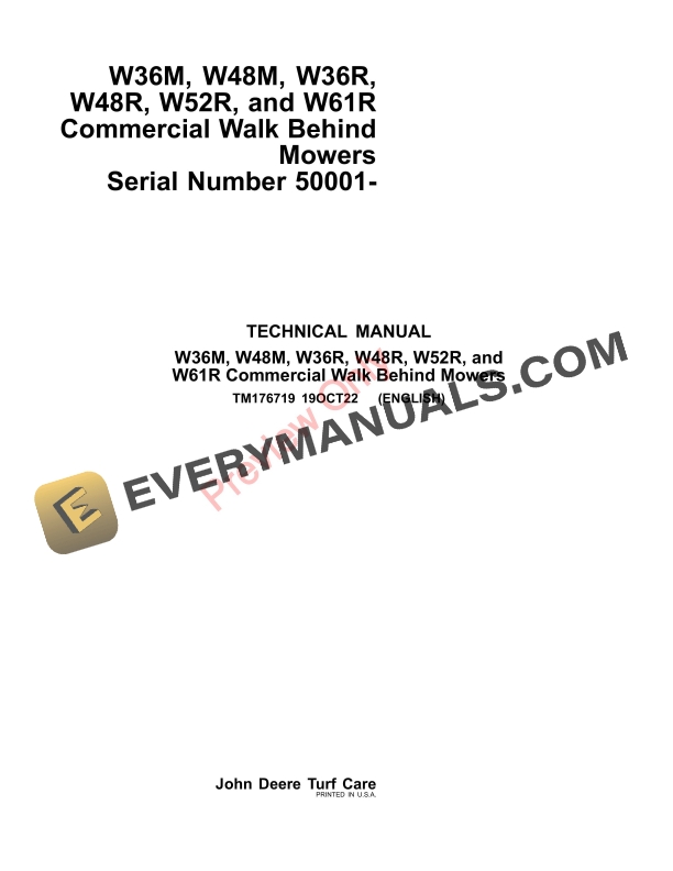 John Deere W36M, W48M, W36R, W48R, W52R, and W61R Commercial Walk Behind Mowers (050001 Technical Manual TM176719 19OCT22-1