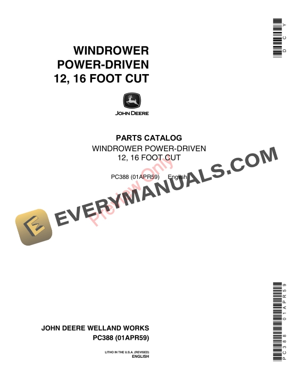 John Deere Windrower Power-Driven 12, 16 Foot Parts Catalog PC388 01APR59 1 John Deere Windrower Power-Driven 12