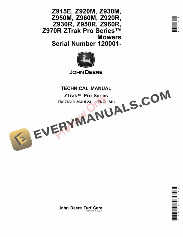 John Deere Z915E, Z920M, Z925M EFI, Z930M, Z930M EFI, Z945M EFI, Z950M, Z955M EFI, Z955R EFI, Z960M, Z920R, Z930R, Z950R, Z960R, Z970R ZTrak Pro Series Mowers (120001 Technical Manual TM176319 30JUL23-1