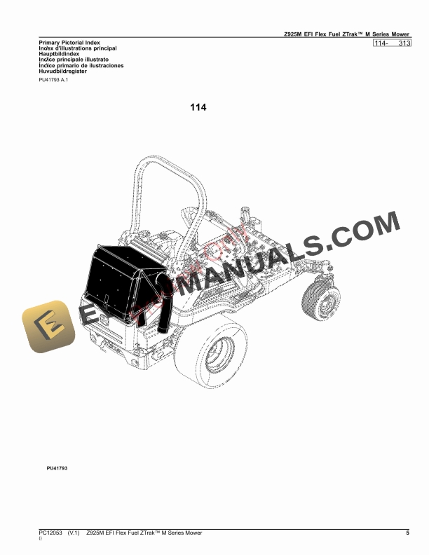 John Deere Z925M EFI Flex Fuel ZTrak M Series Mower Parts Catalog PC12053 03OCT23 6 John Deere Z925M EFI Flex Fuel ZTrak M Series Mower Parts Catalog PC12053 03OCT23-5
