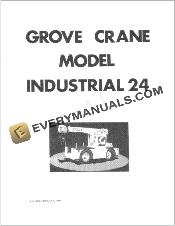 Grove Industrial IND24 Crane Schematic, Operator, Parts and Service Manual
