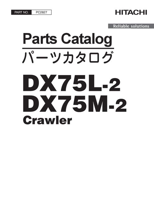 Hitachi DX75L 2 DX75M 2 Crawler Parts Catalog PC2827