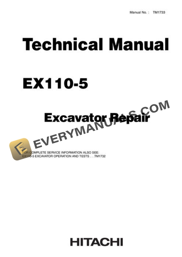 Hitachi EX110-5 Excavator Repair Manual TM1733