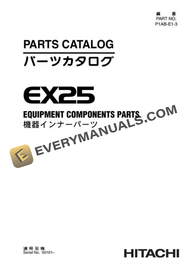 Hitachi EX25 Excavator Equipment Parts P1ABE13
