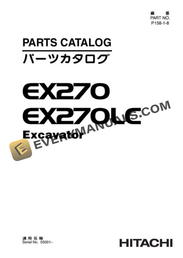 Hitachi EX270 EX270LC Excavator Parts Catalog P15818