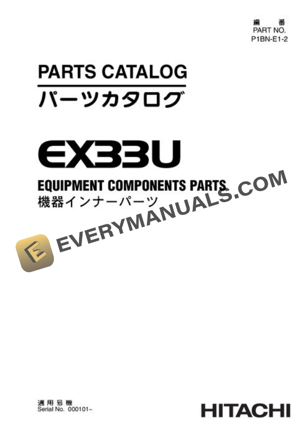Hitachi EX33U Excavator Equipment Parts P1BNE12