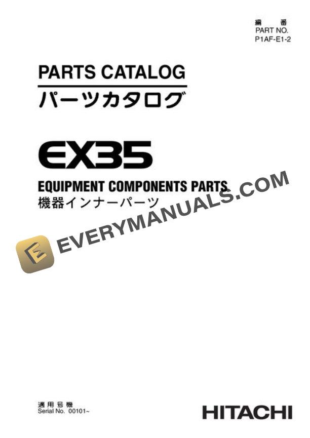 Hitachi EX35 Excavator Equipment Parts P1AFE12