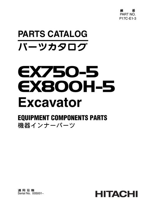 Hitachi EX750 5 EX800H 5 Excavator Equipment Parts P17CE13