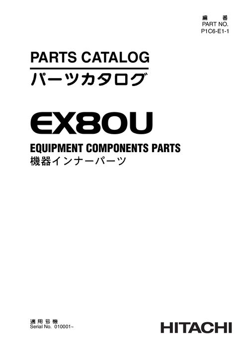 Hitachi EX80U Excavator Equipment Parts P1C6E11
