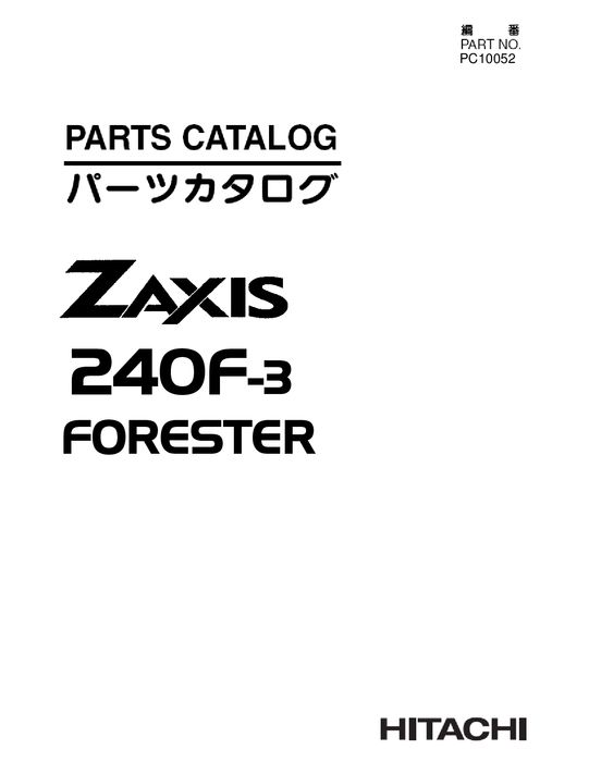 Hitachi ZAXIS240F 3 Excavator Parts Catalog PC10052