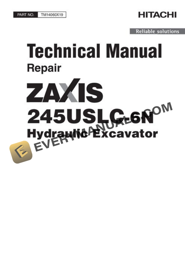 Hitachi ZAXIS245USLC-6N Excavator Repair Manual TM14060X19