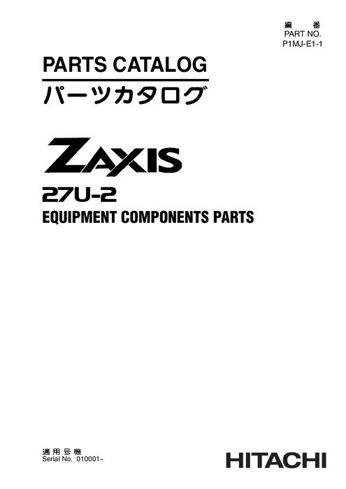 Hitachi ZAXIS27U 2 Excavator Equipment Parts P1MJE11