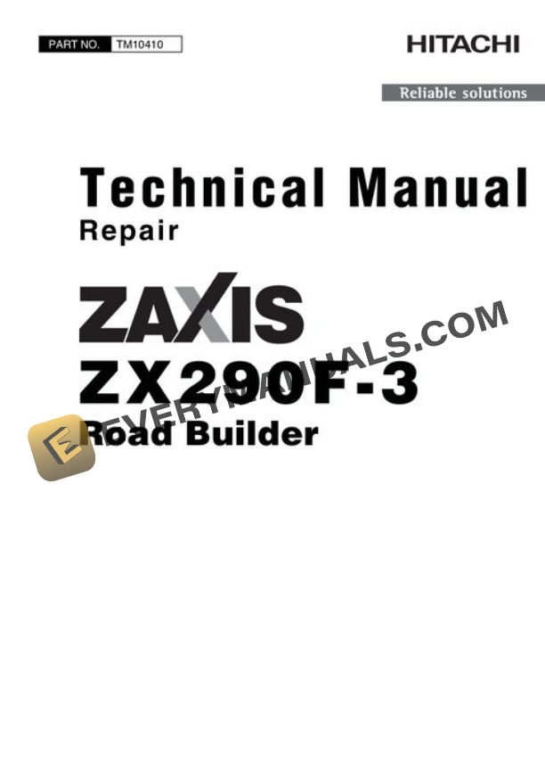 Hitachi ZAXIS290F-3 Road Builder Repair Manual TM10410
