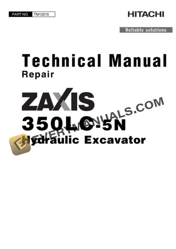 Hitachi ZAXIS350LC-5N Excavator Repair Manual TM12215